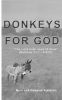 Donkeys for God