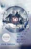 An Eye at the Top of the World: The Terrifying Legacy of the Cold War's Most Daring CIA Operation