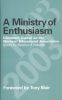 A Ministry Of Enthusiasm: Centenary Essays on the Workers' Educational Association