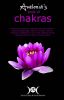 Avalonia's Book of Chakras: A Practical Manual for Working with Your Chakras Using Aromatherapy, Colours, Crystals, Mantra and Meditation to Work