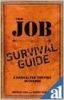Your Job Survival Guide