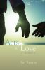 Acts of Love: A Memoir