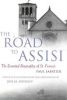 The Road to Assisi: The Essential Biography of St. Francis