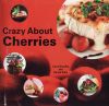 Crazy About Cherries