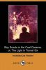 Boy Scouts in the Coal Caverns Or, the Light in Tunnel Six (Dodo Press)