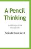 A Pencil Thinking - Scribblings of the Teenage Poet