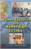 Women Education and Women Rights in India