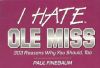 I Hate Ole Miss (I Hate series)