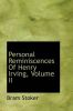 Personal Reminiscences of Henry Irving, Volume II