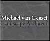 Michael Van Gessel: Landscape Architect