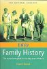 Easy Family History: The Stress Free Guide to Starting Your Research