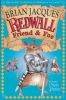 Redwall Friend and Foe: The Guide to Redwall's Heroes and Villains with Poster