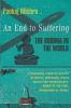 AN END TO SUFFERING THE BUDDHA IN THE WORLD