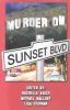 Murder on Sunset Boulevard: Sister in Crime  LA Chapter