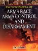 Encyclopaedia Of Arms Race, Arms Control And Disarmament(Set Of 12 Vols.)
