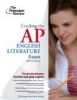 Cracking the AP English Literature and Composition Exam (Princeton Review: Cracking the AP English Literature)