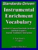 Instrumental Enrichment Vocabulary Standards-Driven U.S.A. Level 1 First Edition Authentic Content Standards Academic and Rich Cognitive Student Vocab