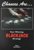Chances Are...: Winning Blackjack Strategies