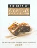 The Best of America''s Test Kitchen: The Year''s Best Recipes, Equipment Reviews, and Tastings