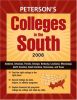 Peterson''s Colleges in the South 2008