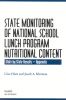 State Monitoring of National School Lunch Program Nutritional Content:State by State Results