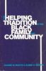 The Helping Tradition in the Black Family and Community