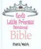 God's Little Princess Devotional Bible