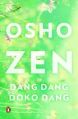 ZEN: DANG DANG DOKO DANG: Book by Osho