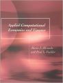 Applied Computational Economics and Finance (English) illustrated edition Edition (Hardcover): Book by Paul L. Fackler, Marie J. Miranda