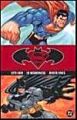 Superman / Batman: Vol 1 : Public Enemies