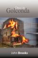 Once in Golconda: The Great Crash of 1929 and Its Aftershocks: Book by John Brooks