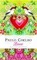 Love: Selected Quotations: Book by PAULO COELHO 