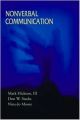 Nonverbal Communication: Studies and Applications (English) 4th Revised edition Edition (Paperback): Book by Mark L. Hickson, Don W. Stacks, Nina-jo Moore