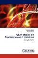 QSAR Studies on Topoisomerase-II Inhibitors: Book by Meenakshi Sharma