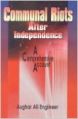 COMMUNAL RIOTS AFTER INDEPENDENCE (English) (Paperback): Book by Asghar Ali Engineer$$Authored By