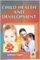 Child Health and Development (English) 01 Edition: Book by J. Gupta