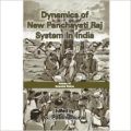 Dynamics of New Panchayati Raj System in India (Volume 4 : Empowerment of Women): Book by  G. Palanithurai (Ed.)