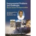 Environmental Problems and Challenges Recent Issues and Opportunities : Recent Issues and Opportunities