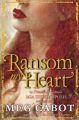 RANSOM MY HEART- UK: Book by Meg Cabot