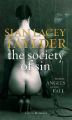 The Society of Sin: Book by Sian Lacey Taylder