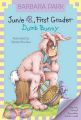 Dumb Bunny: Book by Barbara Park , Denise Brunkus