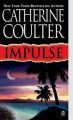 Impulse (Om): Book by Catherine Coulter