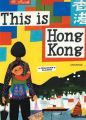 This is Hong Kong: Book by Miroslav Sasek