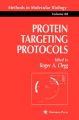 Protein Targeting Protocols: Book by Roger A. Clegg 