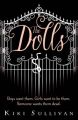 The Dolls: Book by Kiki Sullivan