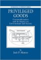 Privileged Goods (English) (Hardcover): Book by Manno Costanza