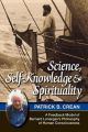 Science, Self-Knowledge and Spirituality: A Feedback Model of Bernard Lonergan's Philosophy of Human Consciousness: Book by Patrick Bernard Crean