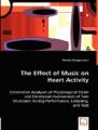 The Effect of Music on Heart Activity: Book by Martin Morgenstern