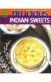 Delicious Indian Sweets English(PB): Book by Neera Verma