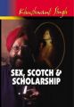 Sex, Scotch & Scholarship: Book by Khushwant Singh